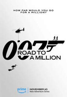 Сериал 007: Дорога к миллиону (2023)