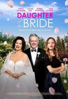 Фильм Daughter of the Bride (2023)