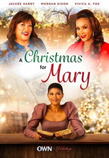 Фильм A Christmas for Mary (2020)