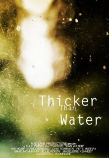 Thicker Than Water