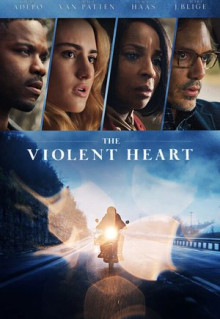 Фильм The Violent Heart (2020)