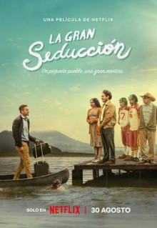 Фильм La Gran Seducción (2023)