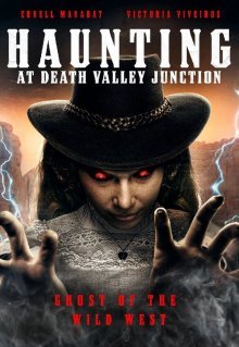 Haunting at Death Valley Junction