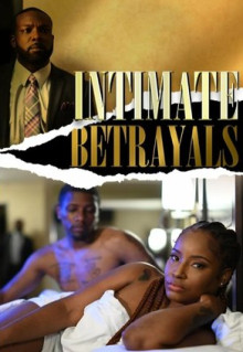 Intimate Betrayals