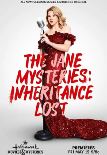 Фильм The Jane Mysteries: Inheritance Lost (2023)