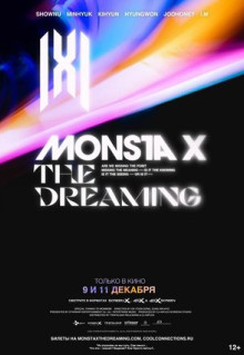 Фильм Monsta X: The Dreaming (2021)