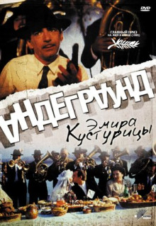 Фильм Андеграунд (1995)