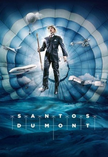 Сериал Santos Dumont (2019)