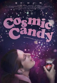 Фильм Cosmic Candy