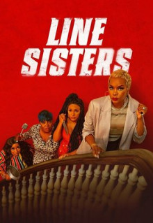 Фильм Line Sisters (2022)