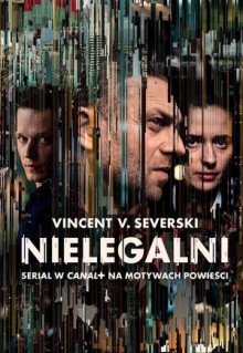 Сериал Нелегалы (2018)