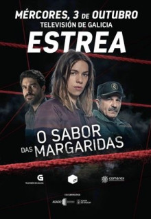 Сериал Вкус ромашек (2018)