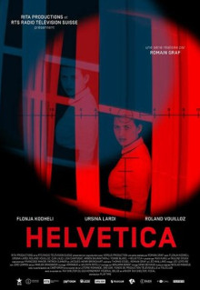 Сериал Helvetica (2019)