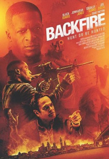 Фильм Backfire (2017)