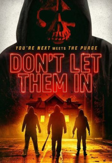 Фильм Don't Let Them In (2020)