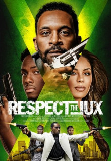 Фильм Respect the Jux (2022)