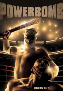 Фильм Powerbomb (2020)