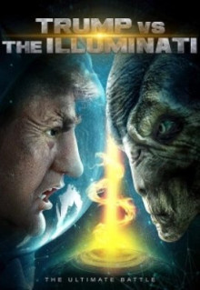 Мультфильм Trump vs the Illuminati (2020)