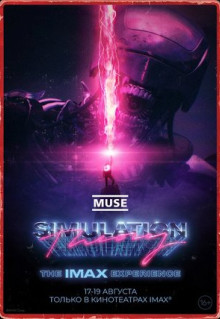 Фильм Muse: Simulation Theory (2020)