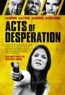 Фильм Acts of Desperation (2018)