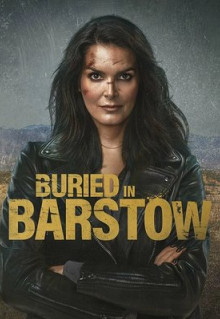 Фильм Buried in Barstow (2022)