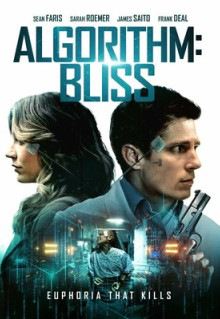 Фильм Algorithm: Bliss (2020)