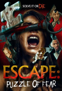 Фильм Escape: Puzzle of Fear (2020)