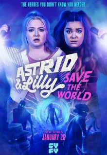 Astrid and Lilly Save the World