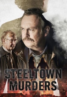 Сериал Steeltown Murders (2023)