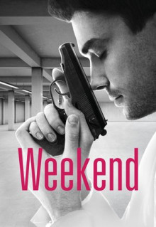 Фильм Weekend (2013)