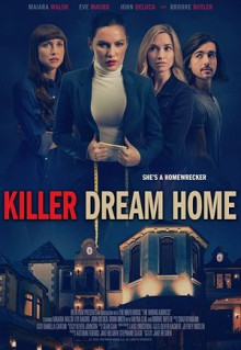 Фильм Killer Dream Home (2020)