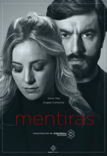 Сериал Mentiras (2020)