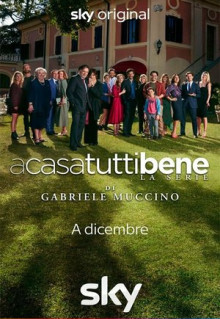 Сериал A casa tutti bene - La serie (2021)