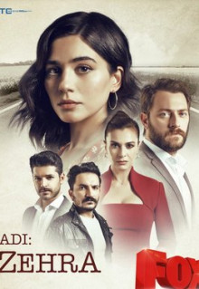 Сериал Ее имя Зехра (2018)