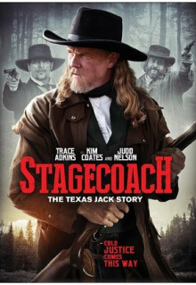 Фильм Stagecoach: The Texas Jack Story (2016)