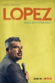 George Lopez: We'll Do It for Half