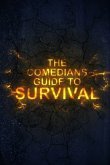 The Comedian's Guide to Survival