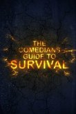 The Comedian's Guide to Survival