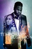 Temporary Suspicion