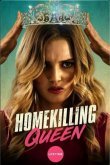 Homekilling Queen