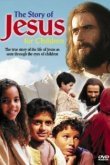 The Story of Jesus for Children