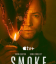 Сериал Дым (2025)